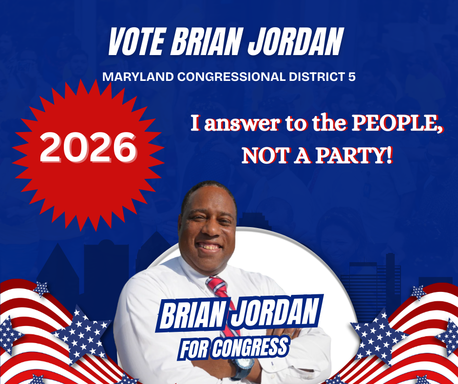 Vote Brian Jordan for concress MD 5th district 2026