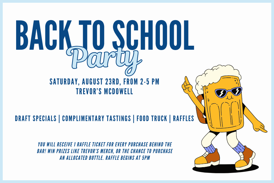 Back to School Party image, featuring discounted draft beer, complimentary tastings, and a raffle full of Trevor's merch