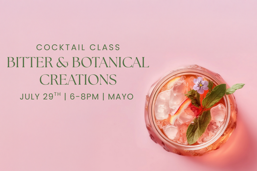 cocktail class Bitters & botanical Creations