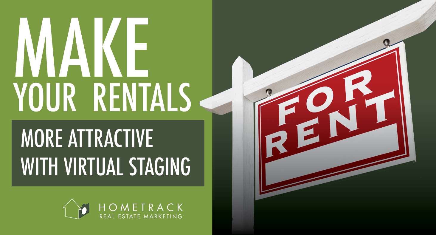 Make Your Rentals More Attractive with Virtual Staging