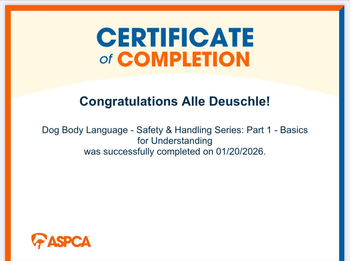 Certificate of Completion: Alle Deuschle completed Dog Body Language training (Part 1 Basics) on 01/20/2028, with ASPCA logo.