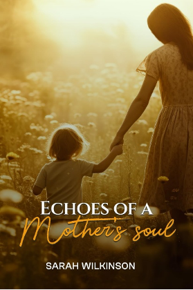 Echoes of a Mother's Soul Book
