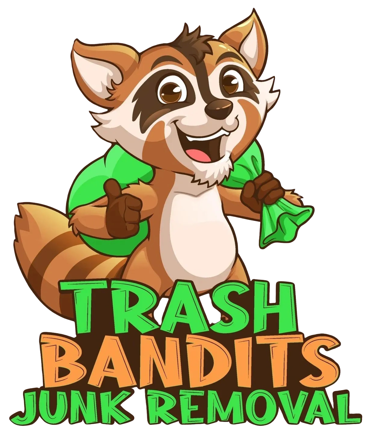 A raccoon is holding a green bag and giving a thumbs up for trash bandits junk removal.