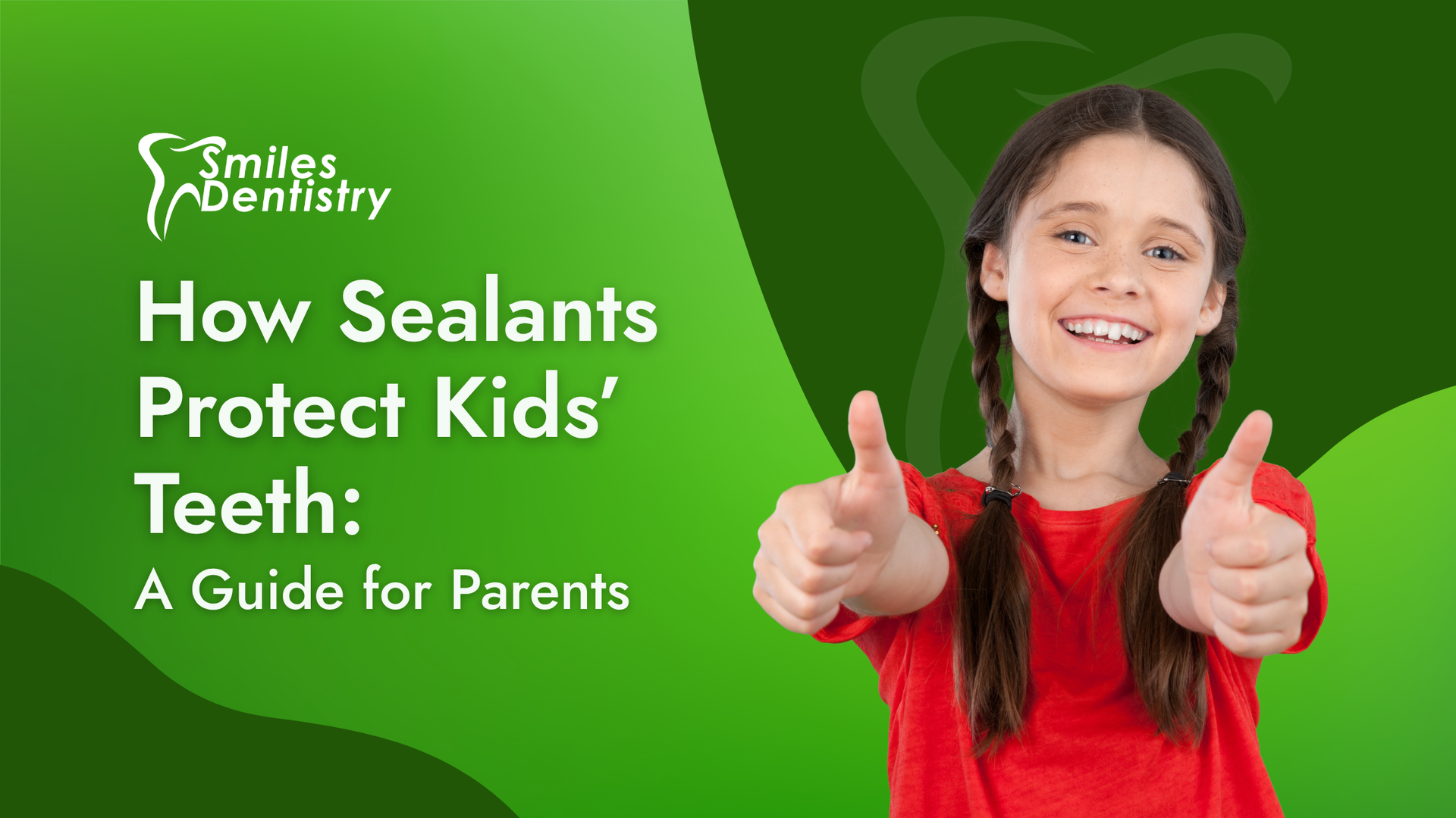 Girl with braids giving thumbs up in front of a green background with dental sealant information.