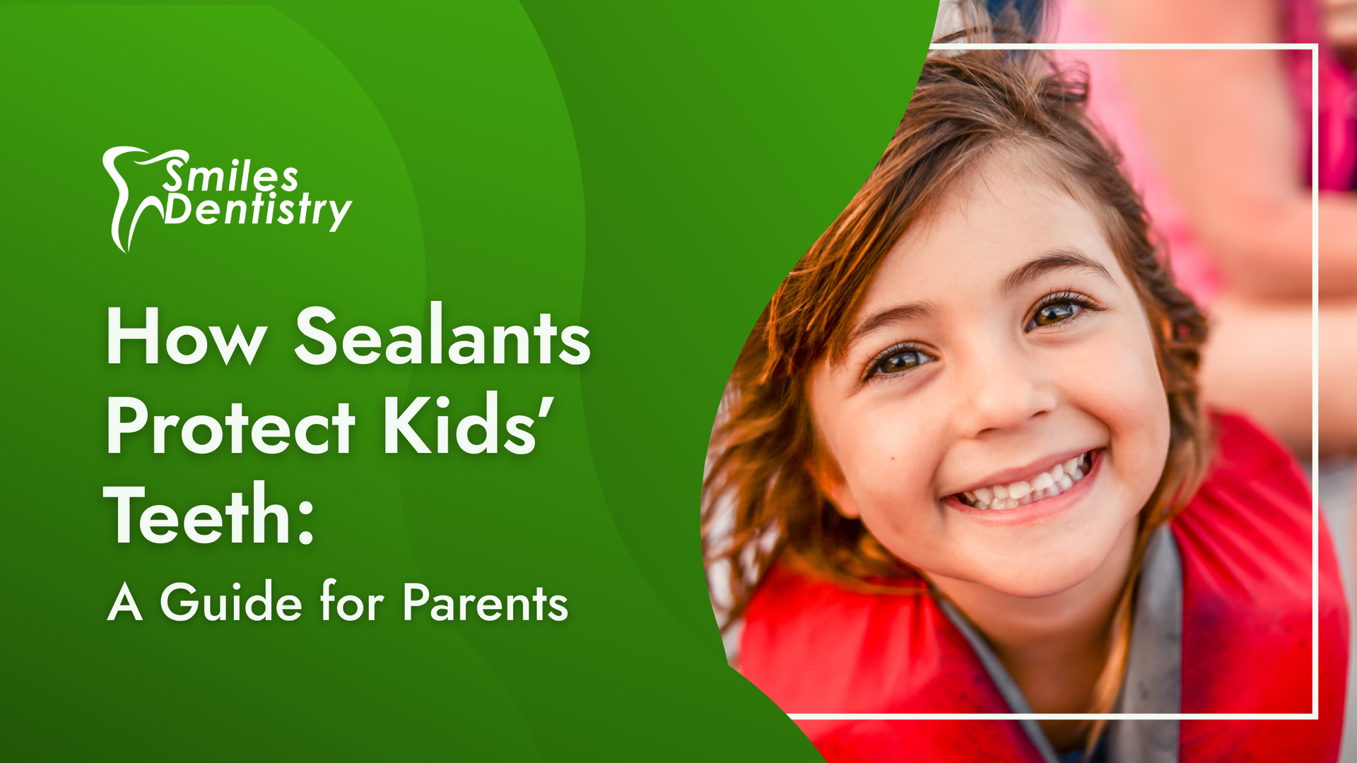 Green graphic with a child's smiling face; text: 