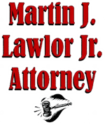 Martin J Lawlor Jr. Attorney logo