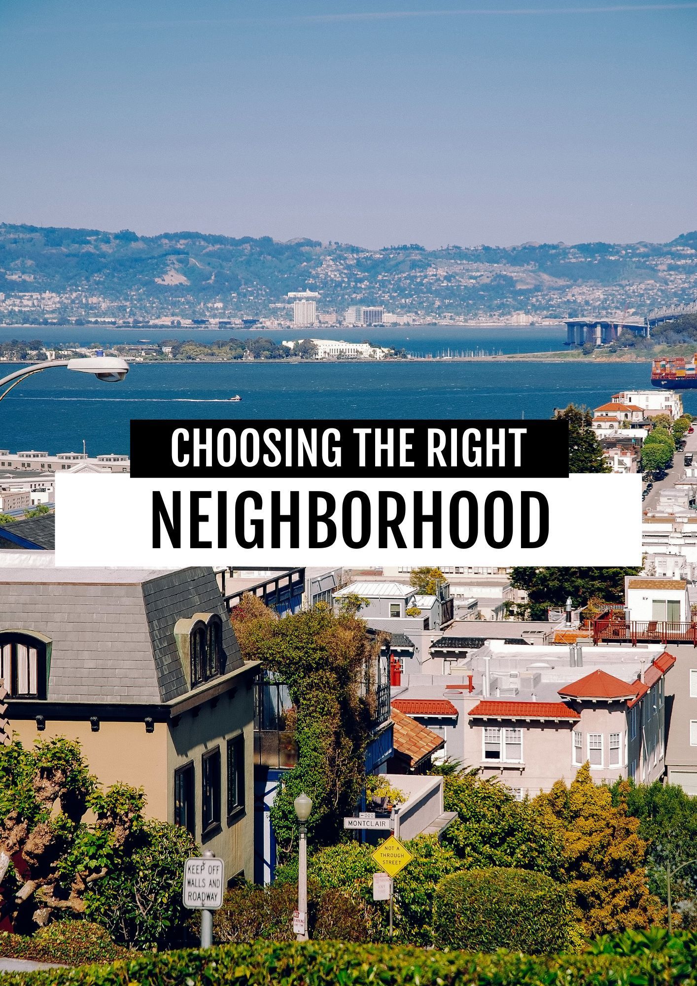 A picture of a city with a sign that says choosing the right neighborhood.