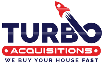 Turbo Acquisitions - we buy your house fast for cash