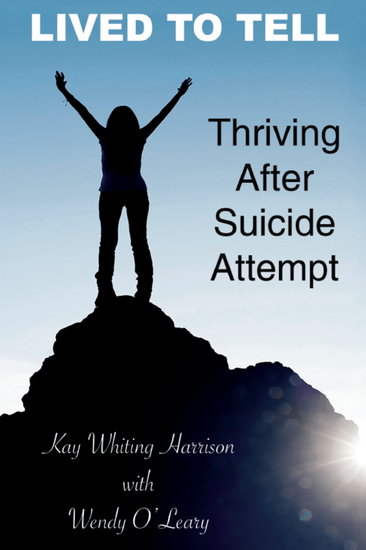 Lived to Tell: Thriving After Suicide Attempt Book Cover