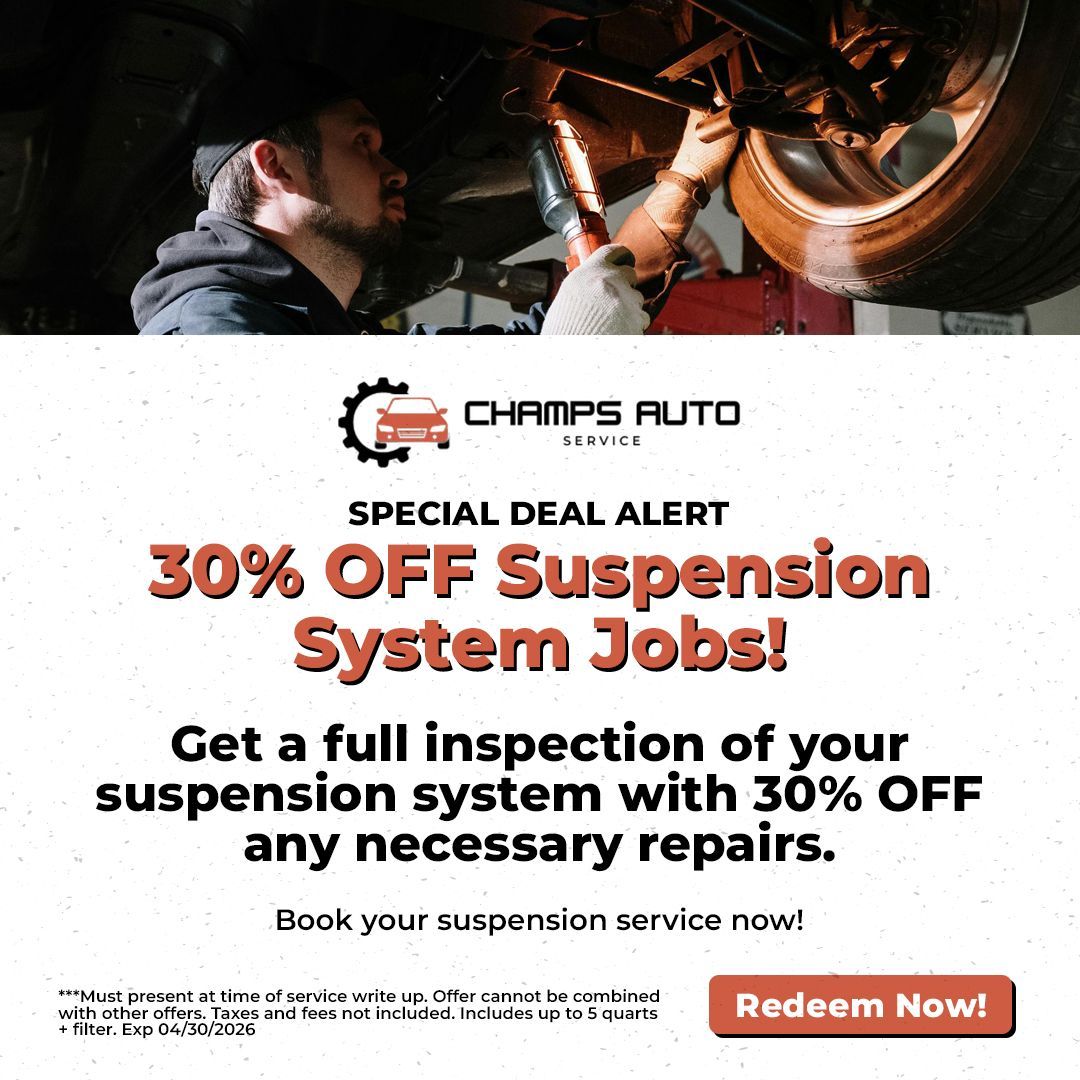 A mechanic works on a car's suspension. Text promotes 30% off suspension system jobs at Champs Auto Service.
