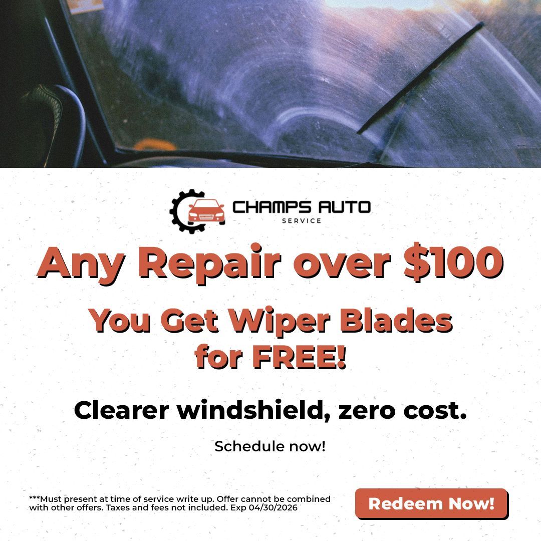 Advertisement for Champs Auto Service: Free wiper blades with any repair over $100.