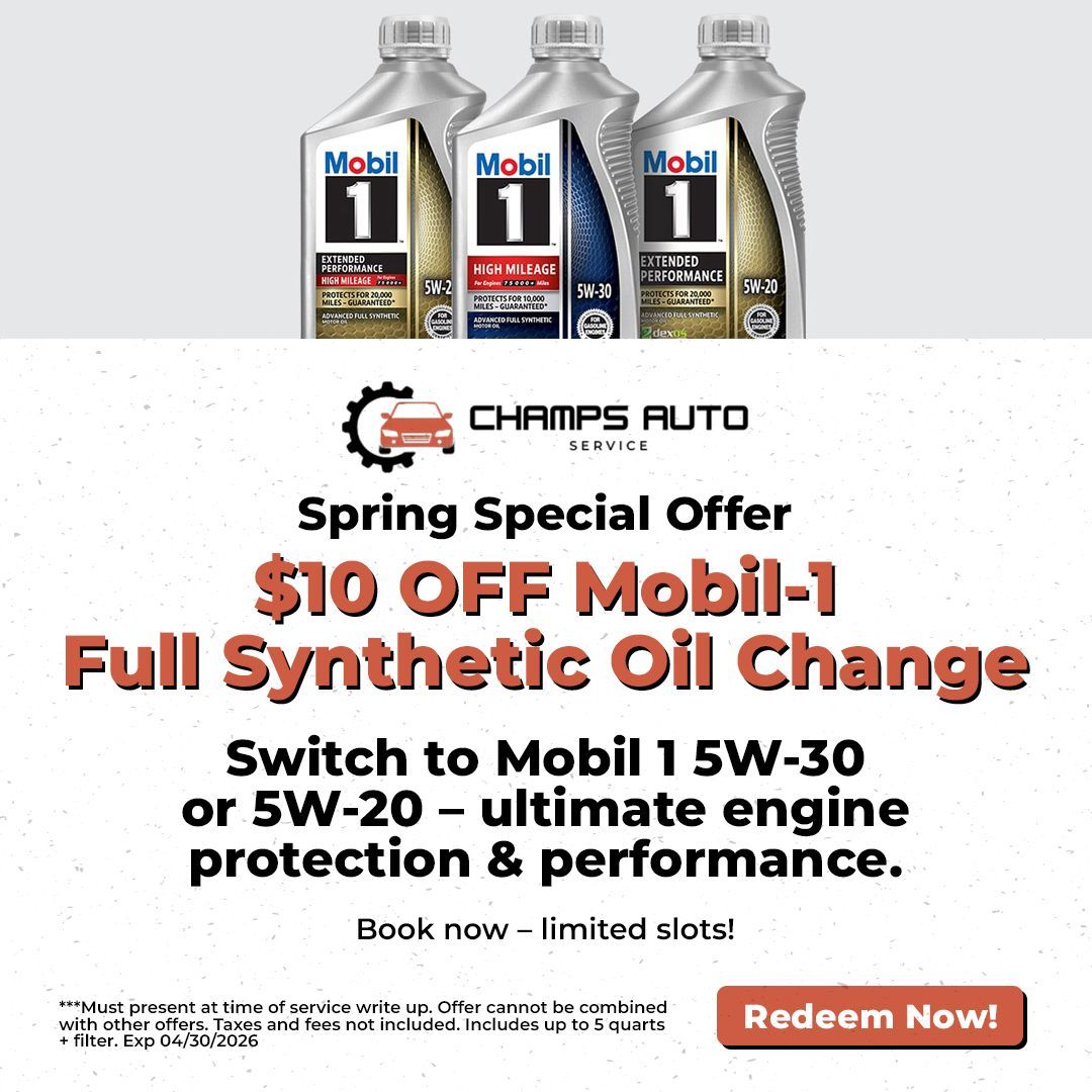 Advertisement for Champs Auto Service: $10 off full synthetic oil change with Mobil 1. Features oil bottles and a 