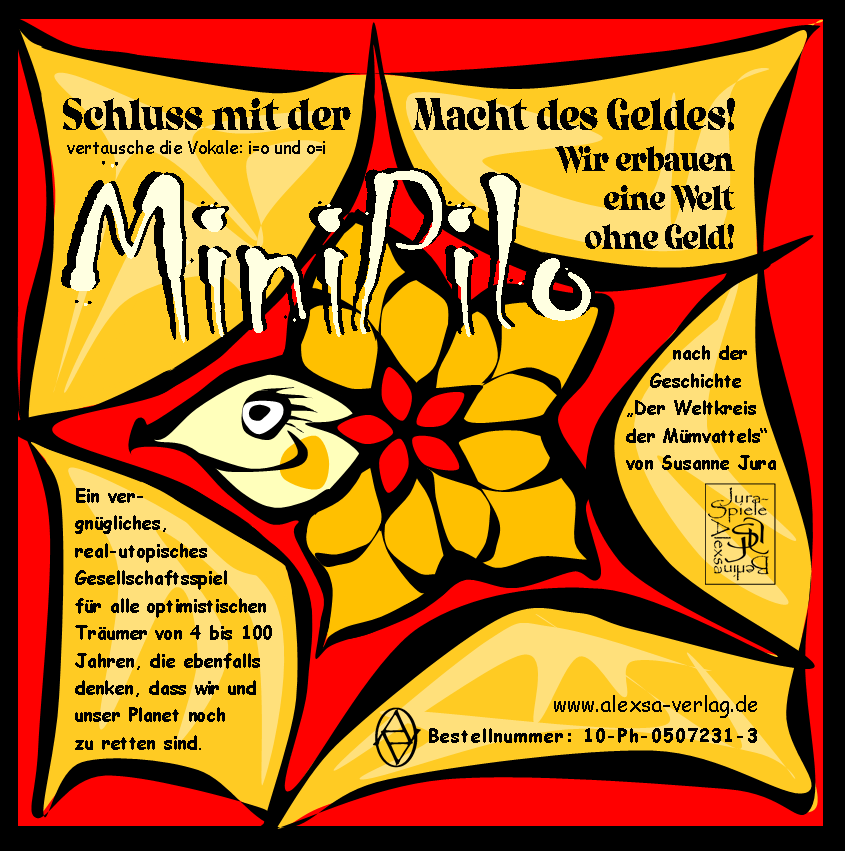 MiniPilo – Schluss mit der Macht des Geldes!