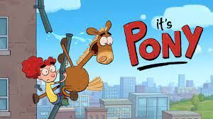 Photo of the animation TV series 'it's Pony' produced by Nickelodeon from 2020 to 2022, with theme music on 14 episodes by Jon Wygens.