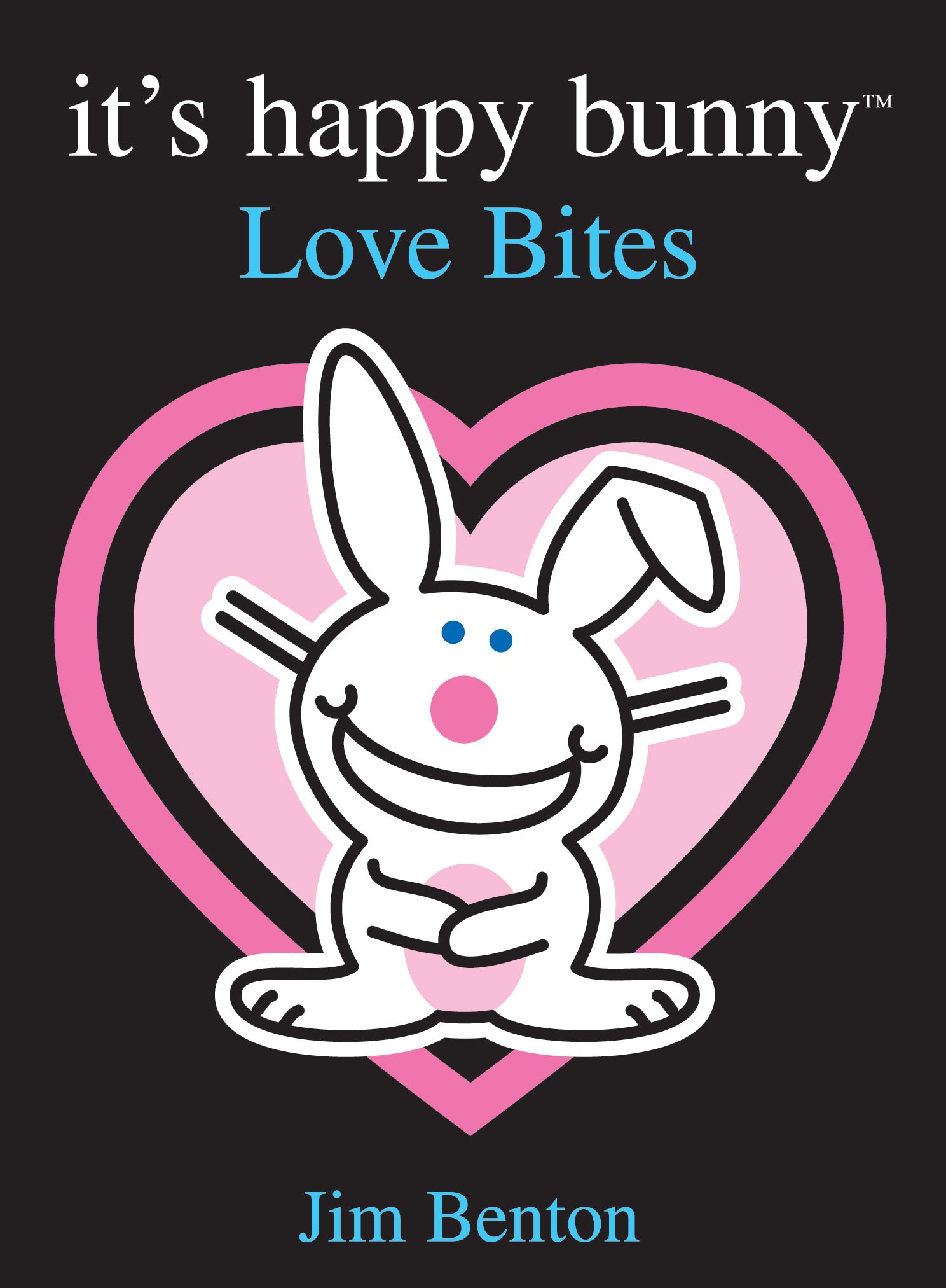 It's Happy Bunny by  by Jim Benton