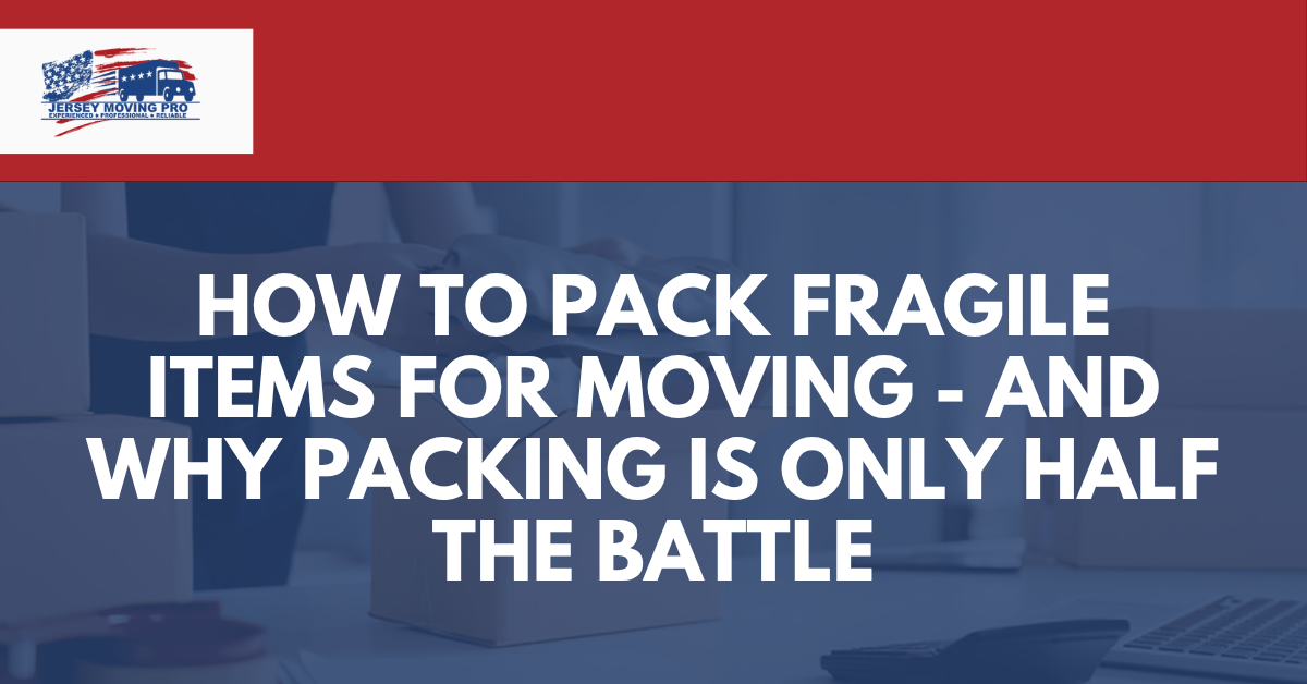 packing fragile items