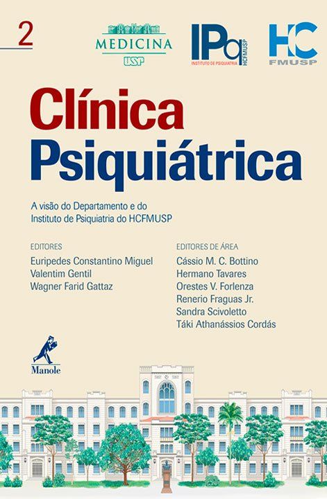 Capa do livro Clínica Psiquiátrica - A visão do Departamento e do Instituto de Psiquiatria do HCFMUSP de Táki Cordás