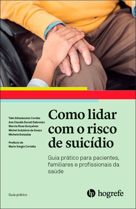 Capa do livros Como lidar com o risco de suicídio de Táki Cordás