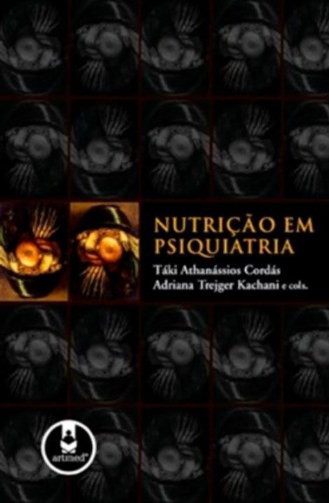 Capa do Livro Nutrição em Psiquiatria de Táki Cordás