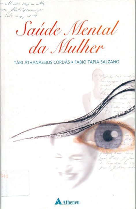 Capa do livro Saúde Mental da Mulher. 1º. ed.  de Táki Cordás
