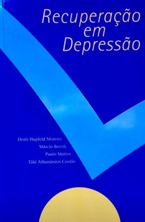 Capa do Livro Recuperação em Depressão. 1º. ed. de Táki Cordás