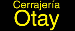 CERRAJER&Iacute;A OTAY