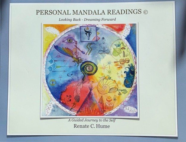 Cover of the book Personal Mandala Reading, Looking Back - Dreaming Forward by Renate C. Hume