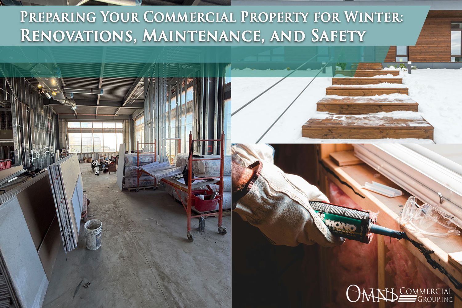 Commercial property winter preparation graphic: construction site, snow-covered steps, caulking window frame.