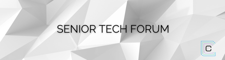 Senior Tech Forum