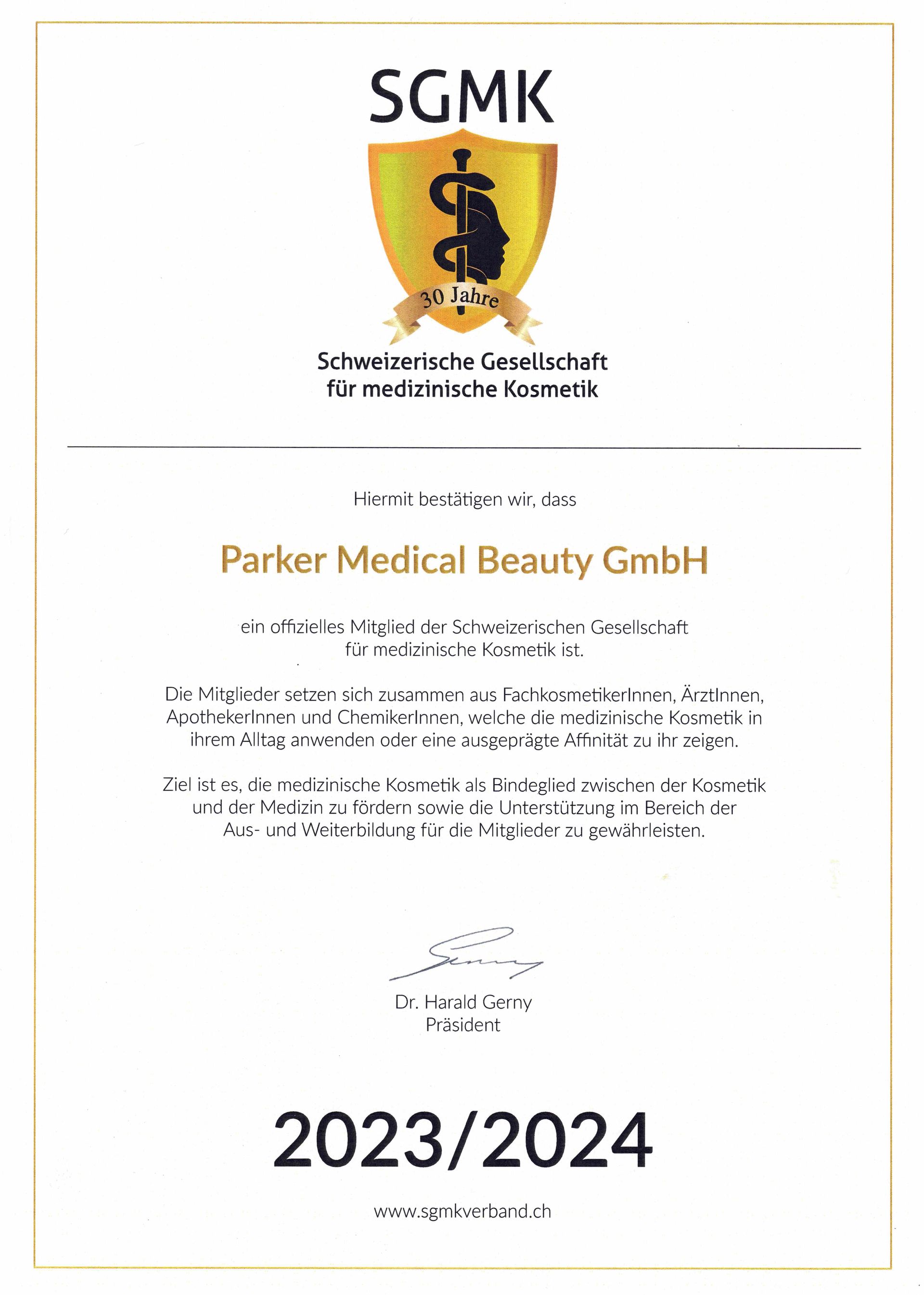 Es liegt ein Zertifikat der Parker Medical Beauty GmbH vor.