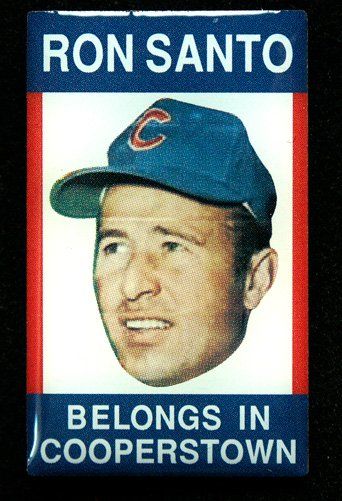 Ron santo belongs in cooperstown baseball card