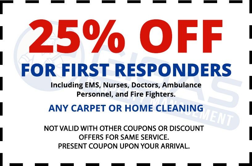 Coupon: 25% off for first responders (EMS, nurses, doctors, ambulance, firefighters) for carpet/home cleaning.