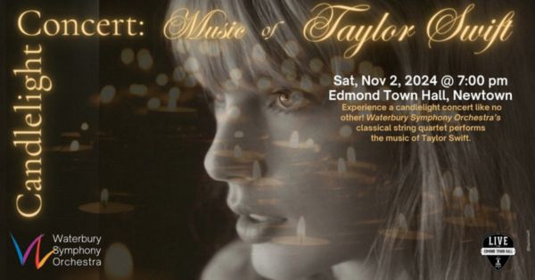 Candlelight Concert Featuring Taylor Swift’s Music comes to Edmond Town Hall on Saturday, November 2.