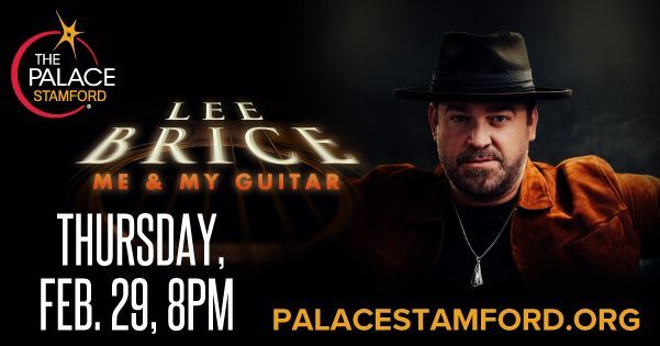 Lee Brice takes the stage at The Palace Theatre Stamford on Thursday, February 29, 2024.