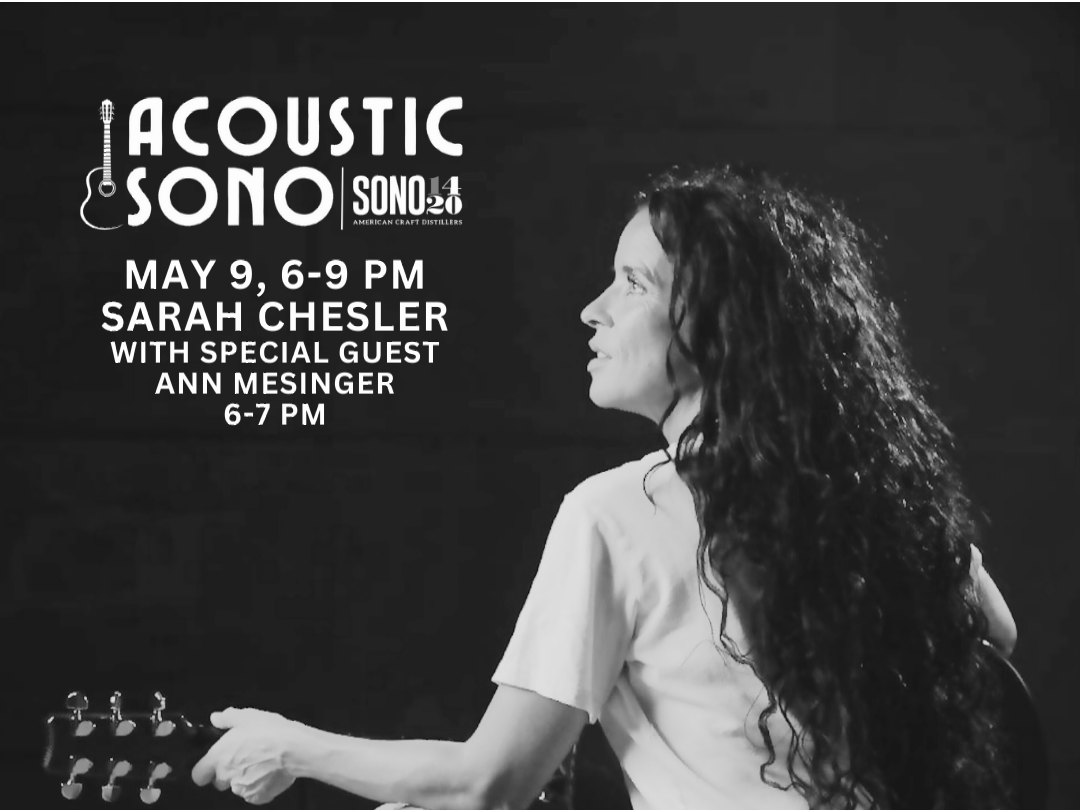 SONO 1420 Presents Acoustic Sono with Sarah Chesler on May 9th.