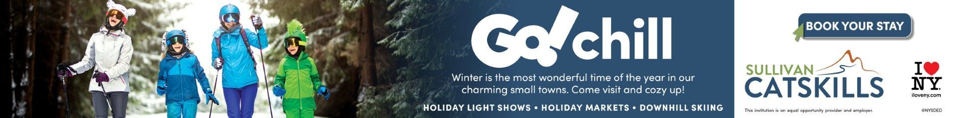 GO! chill in Sullivan Catskill this Winter.