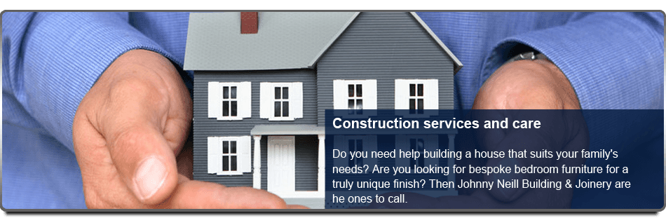 To find out more about any of our services in Downpatrick call Johnny Neill Building & Joinery