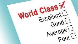 World class quality means training, outcomes, and strategic indicators.
