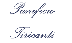 PANIFICIO TIRINCANTI