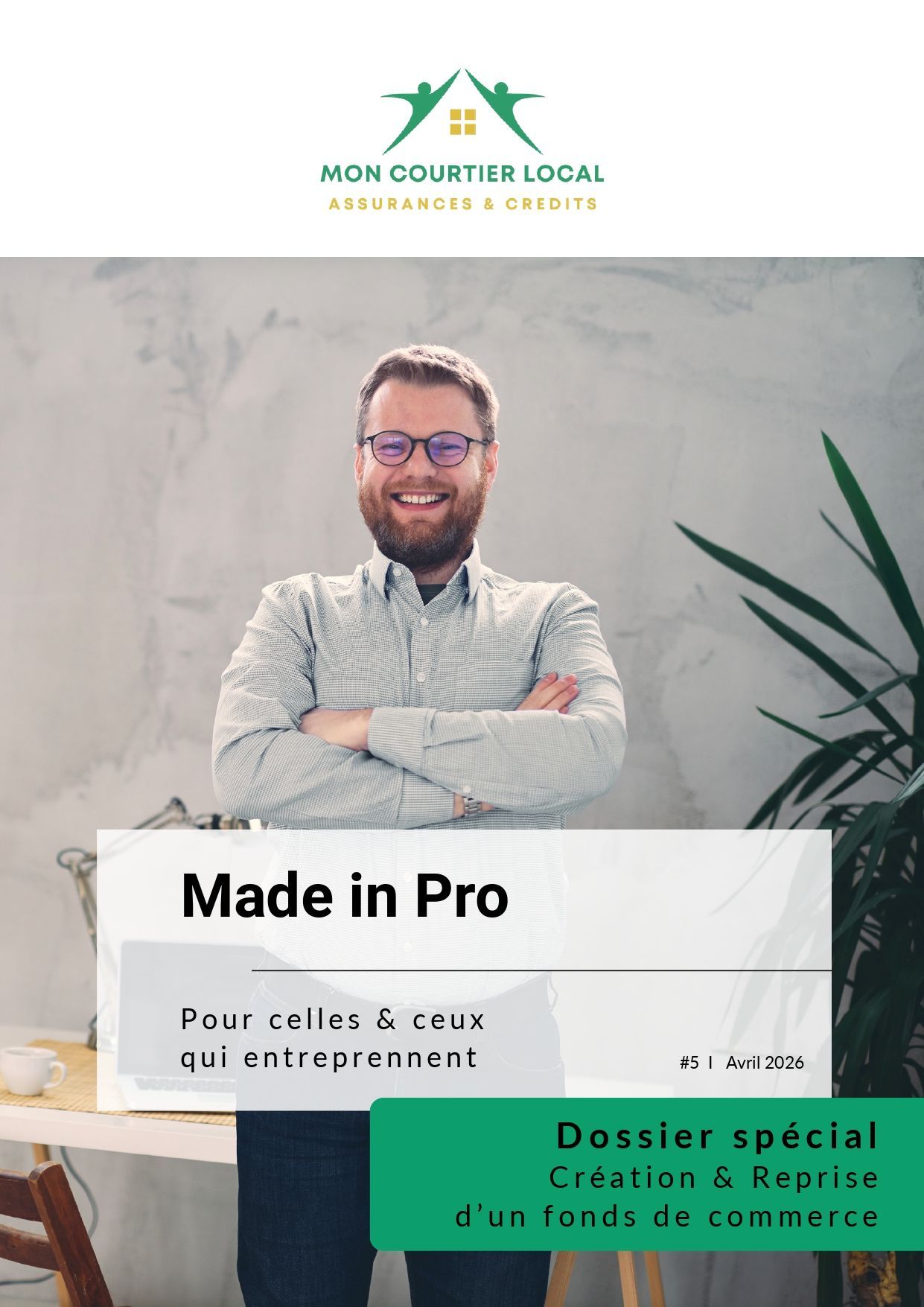 Made In Pro Avril 2026, Mon Courtier Local, expert en crédits et assurances à Montsalvy, Cantal et Aveyron