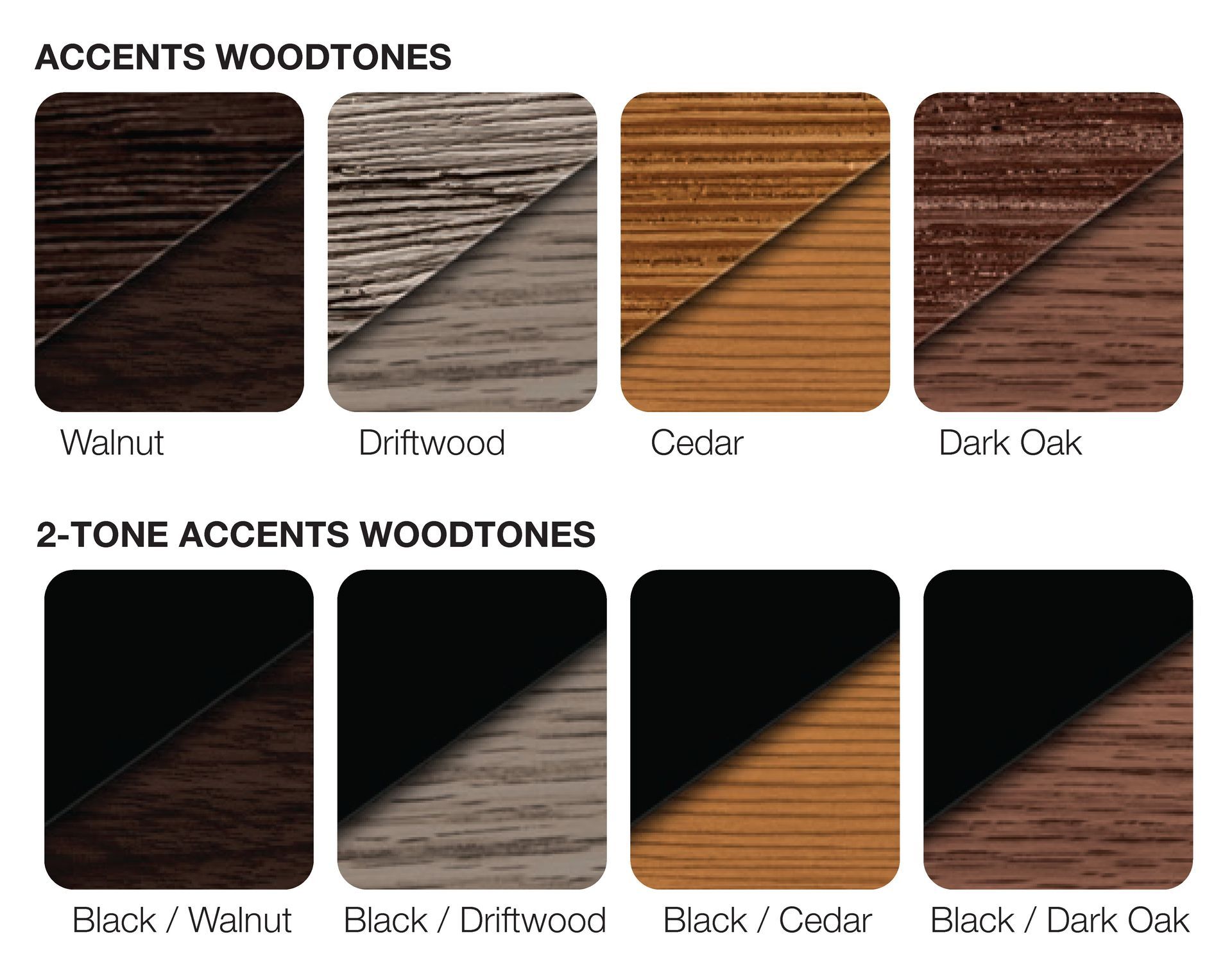 Color swatches of wood tones: Walnut, Driftwood, Cedar, Dark Oak. Two-tone wood accents with black.