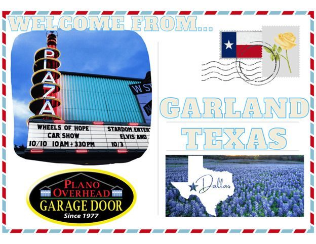Welcome postcard from Garland, Texas, featuring the Plaza Theatre, Texas flag, bluebonnets, and a garage door logo.