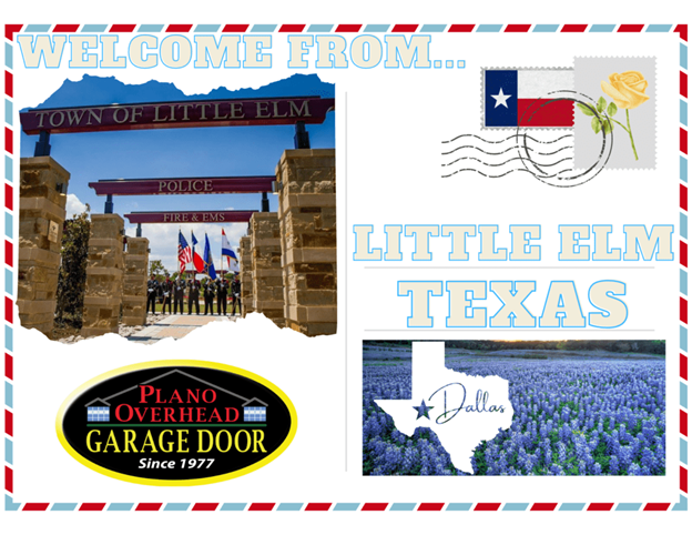 Welcome postcard: Little Elm, Texas with town archway, flag, flower, Texas outline, and garage door logo.