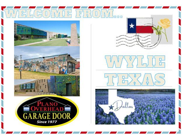 Postcard from Wylie, Texas, with images of buildings, Texas flag, and bluebonnets, sponsored by Plano Overhead Garage Door.
