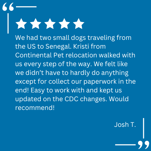 A client testimonial for pet relocation services provided by Continental Pet Relocation