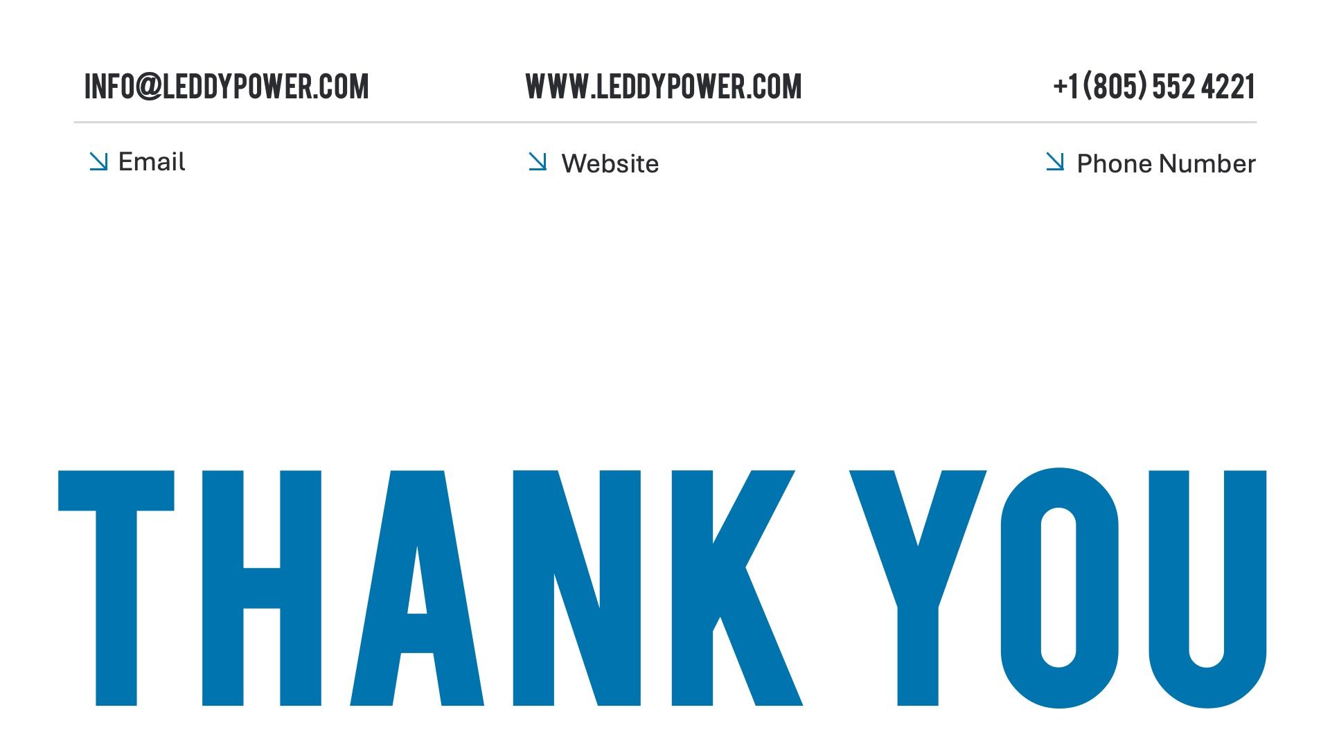 Thank you message in blue with company contact information above in black.