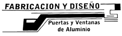  FABRICACIÓN, DISEÑO EN ALUMINIO Y VIDRIO NOE 