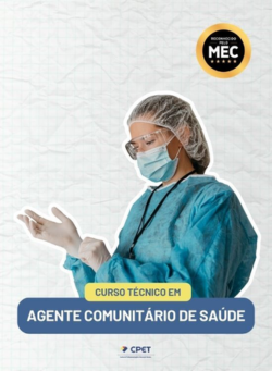 Curso Técnico em Agente Comunitário de Saúde