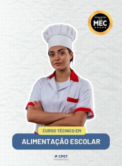 CURSO TÉCNICO EM ALIMENTAÇÃO ESCOLAR