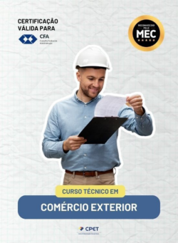 CURSO TÉCNICO EM COMÉRCIO EXTERIOR